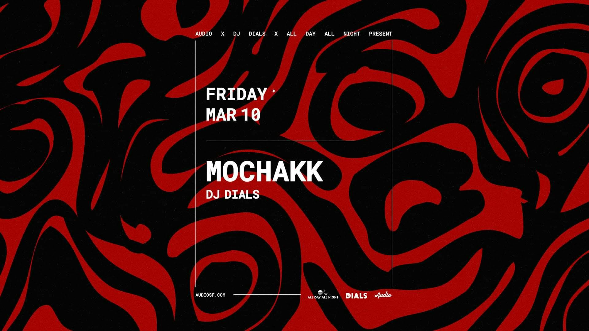 Mochakk at Audio SF at Audio Discotech - Friday, Mar 10 2023 | Discotech