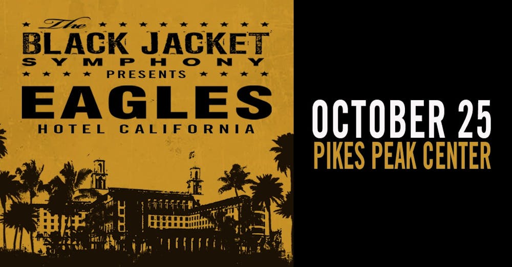 The Black Jacket Symphony Presents: Eagles' Hotel California