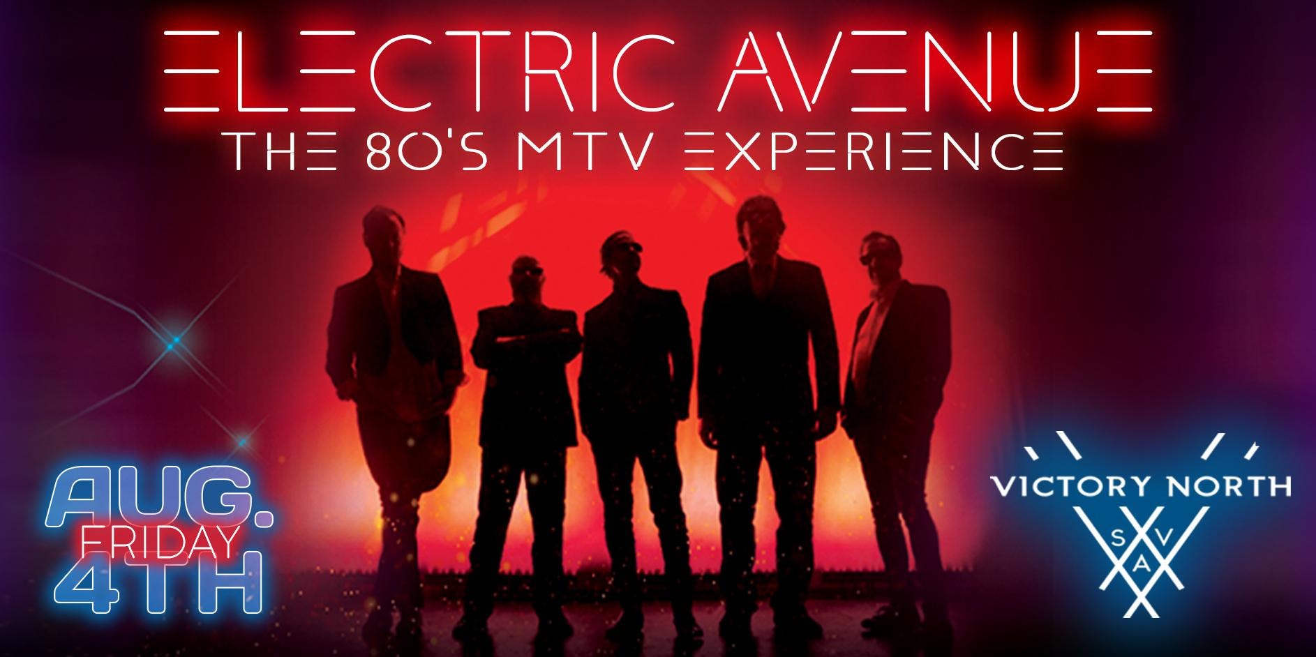 Electric Avenue | The 80's Mtv Experience At Victory North - Friday ...