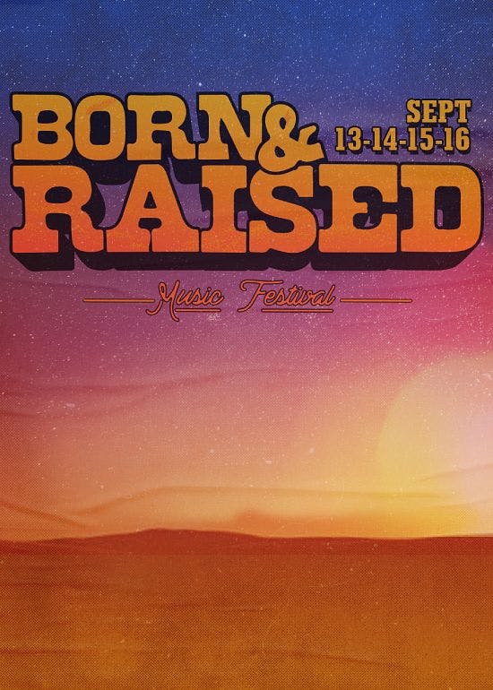 Born & Raised 2023 at Born and Raised Festival Wednesday, Sep 13 2023