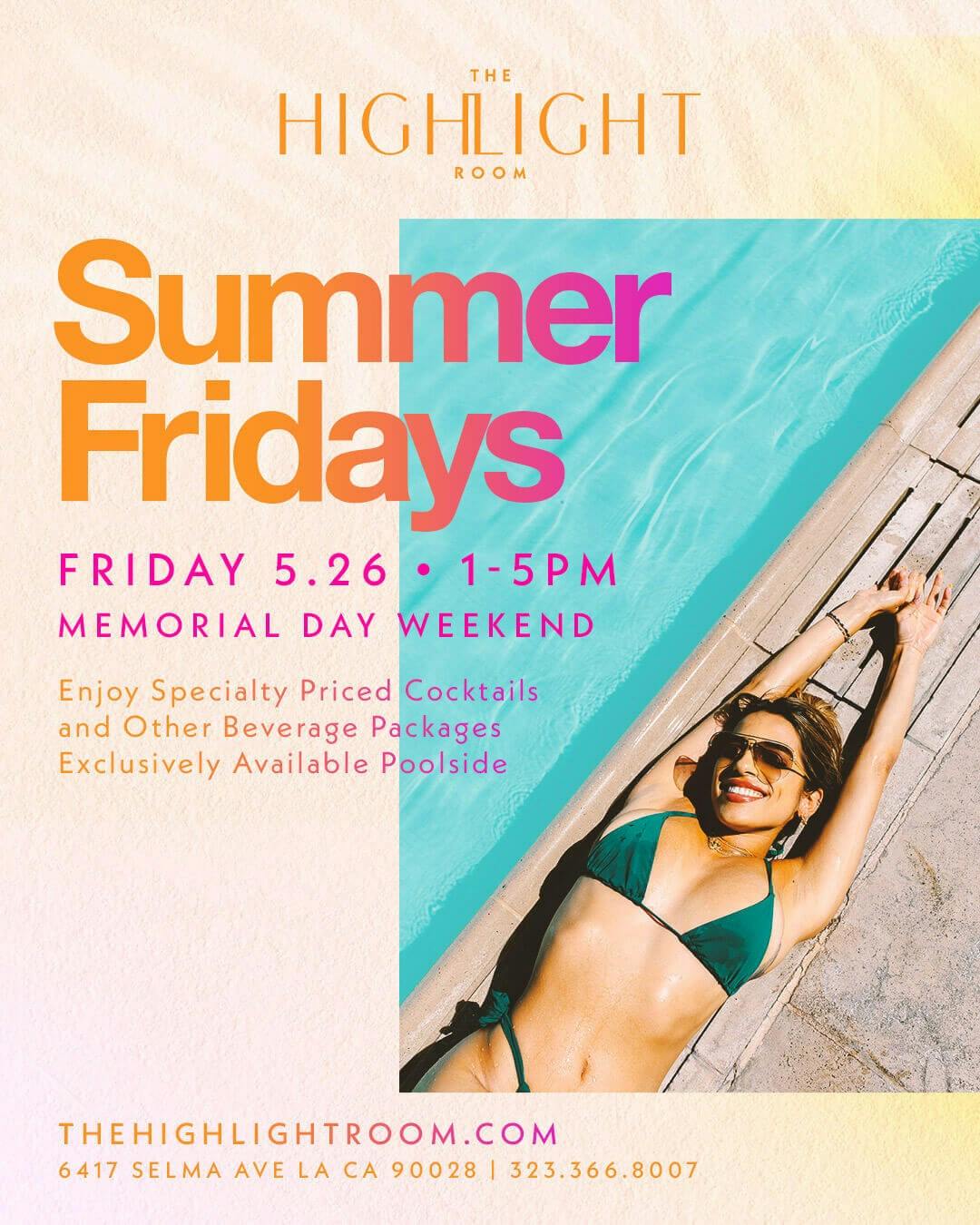 summer-fridays-day-at-highlight-room-friday-may-26-2023-discotech