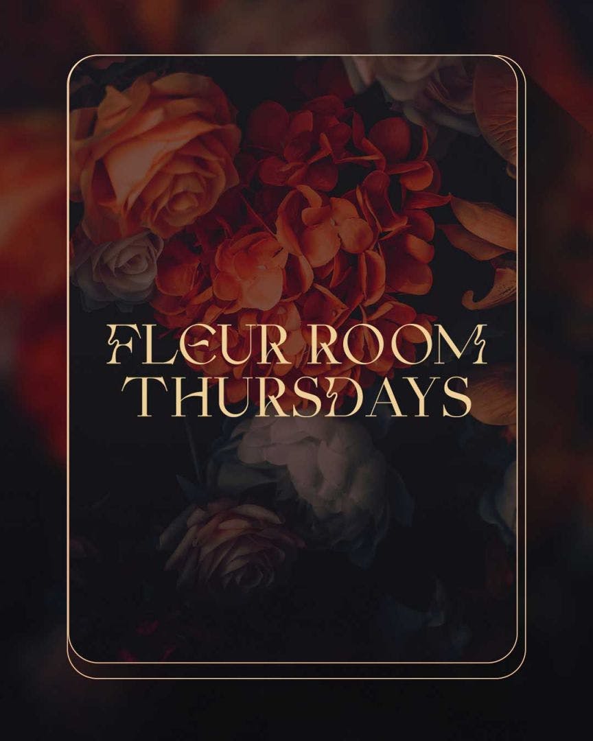 The Fleur Room FAQ, Details & Upcoming Events - New York - Discotech - The  #1 Nightlife App
