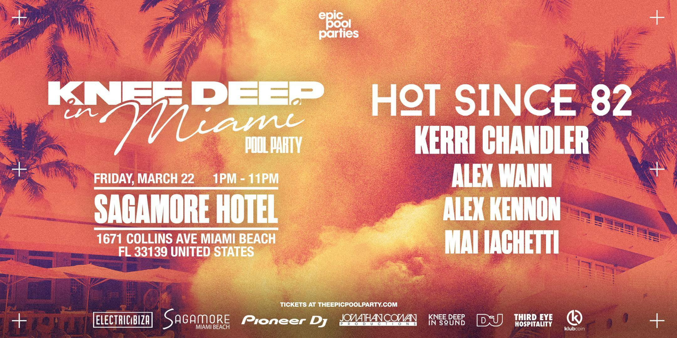 Epic Pool Parties Knee Deep in Miami Hot Since 82 Mmw at Sagamore
