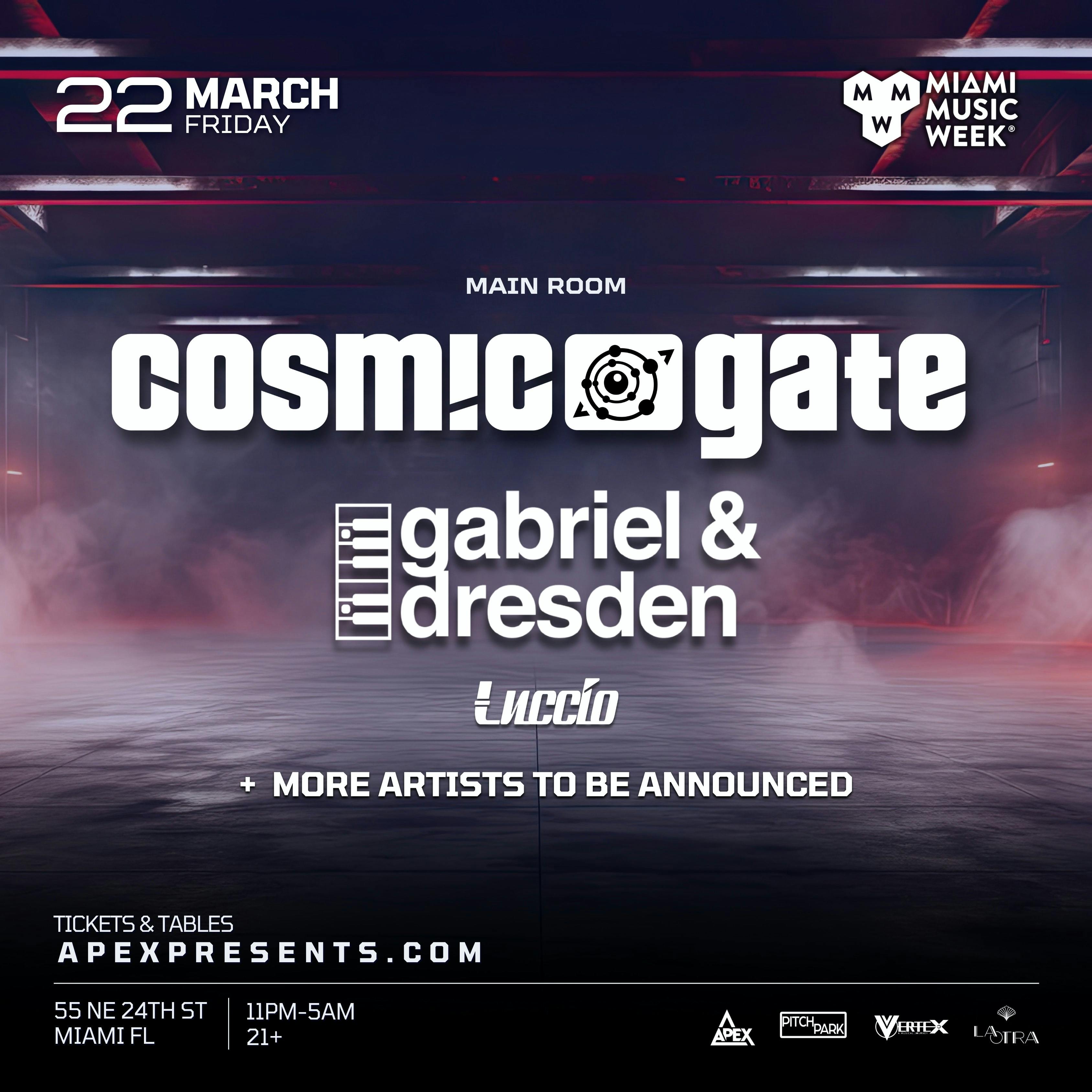 Cosmic Gate + Gabriel & Dresden (MMW) at La Otra Friday, Mar 22 2024