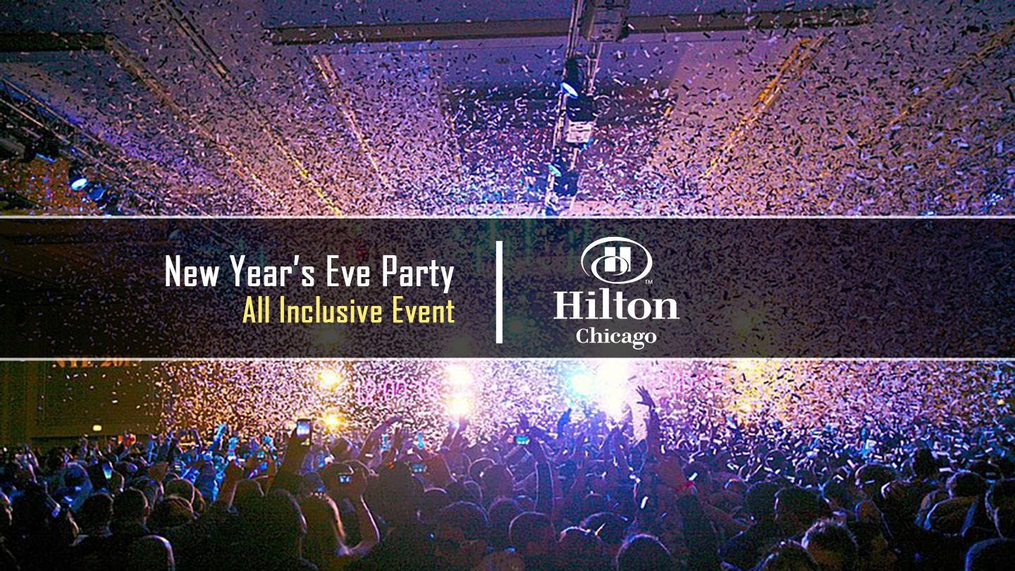 New Year's Eve Party 2025 at Hilton Chicago with Kiss FM at Chicago New