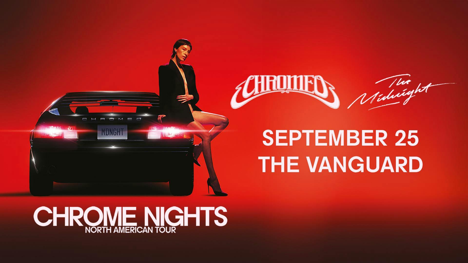 Chromeo & The Midnight presents CHROME NIGHTS North American Tour