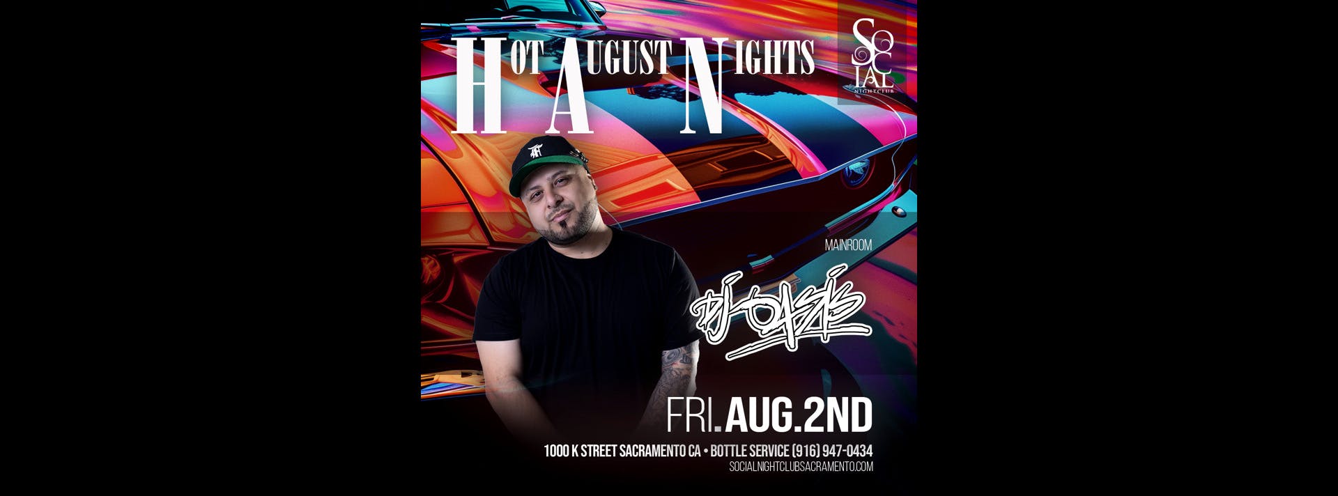 BeSocial Friday's Hot August Nights Edition ft. Dj Oasis