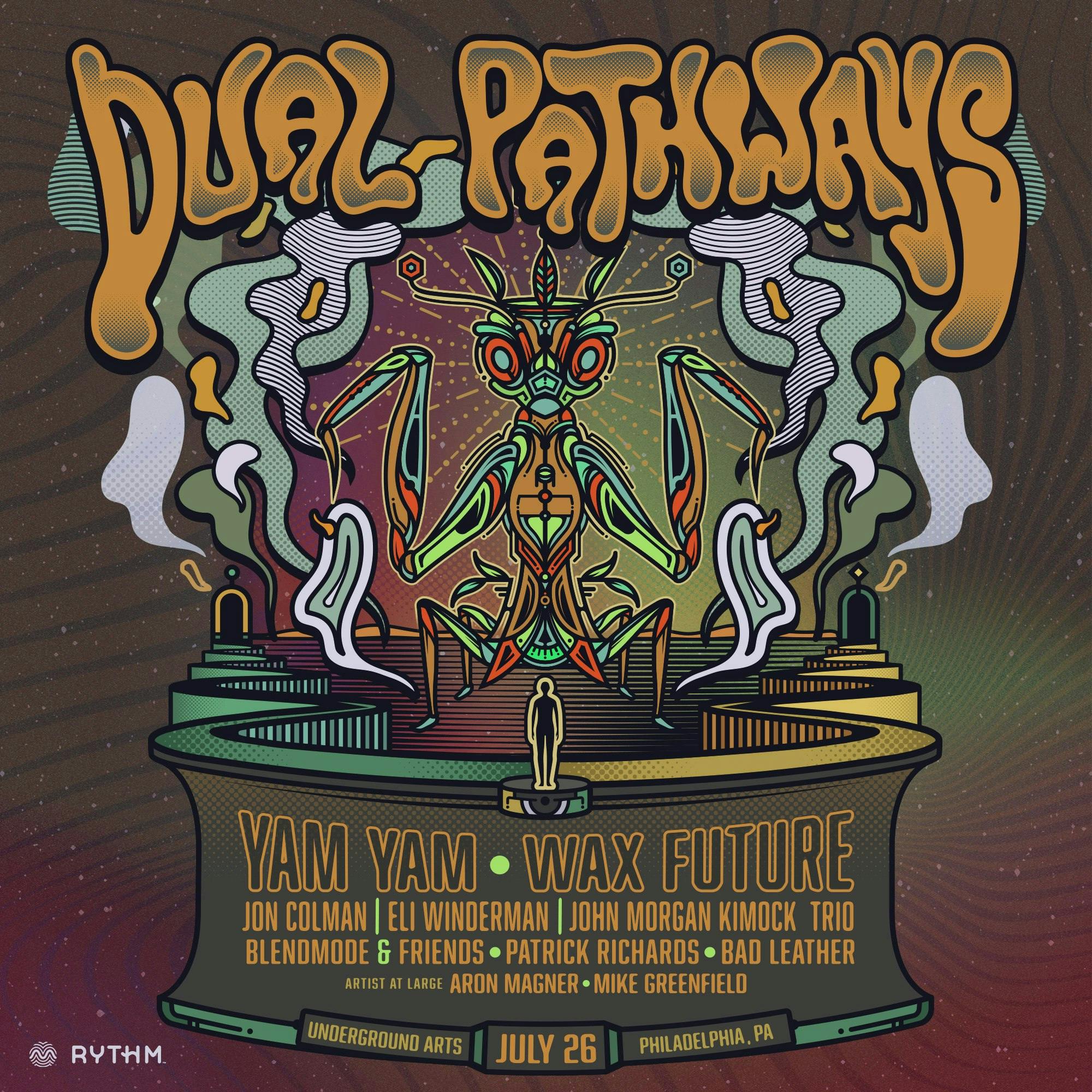 Dual Pathways ft. Yam Yam + Wax Future + much more on 2 stages