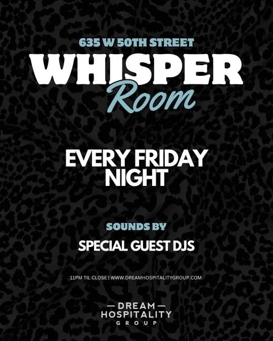 Friday Nights at Whisper Room - Friday, May 24 2024 | Discotech