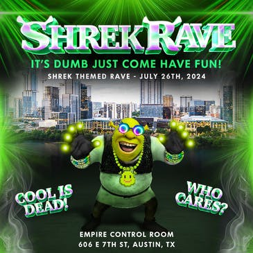 Shrek Rave