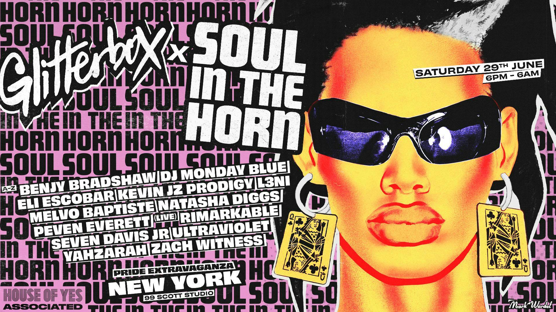 Pride 2024: Glitterbox x Soul In The Horn x HOY 12 HOUR PARTY at House of Yes - Saturday, Jun 29 2024 | Discotech