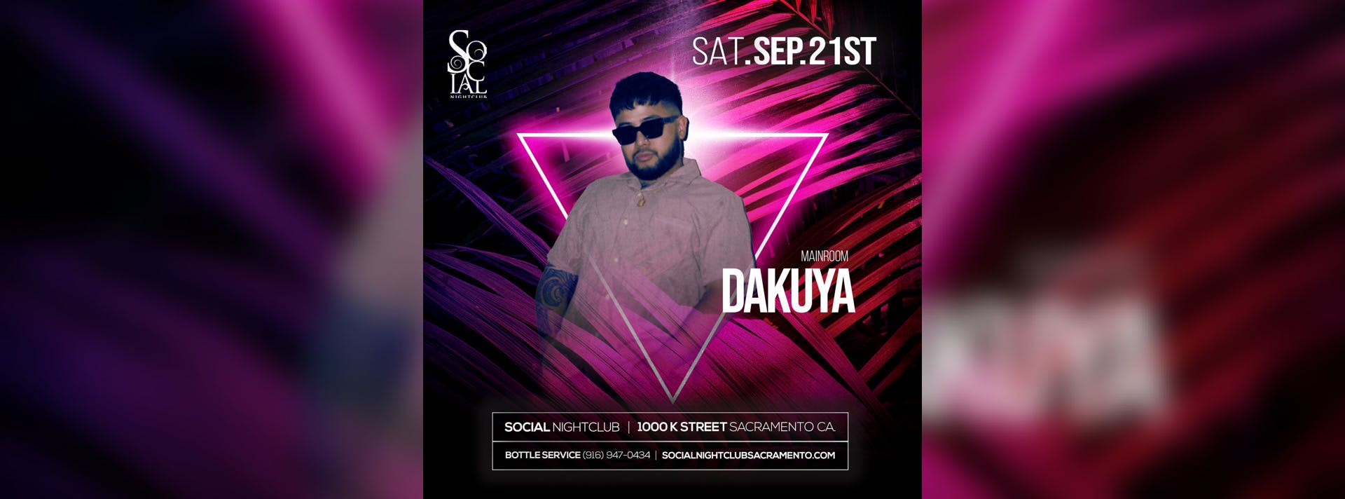 Social Saturdays ft. Special Guest Dj DAKUYA