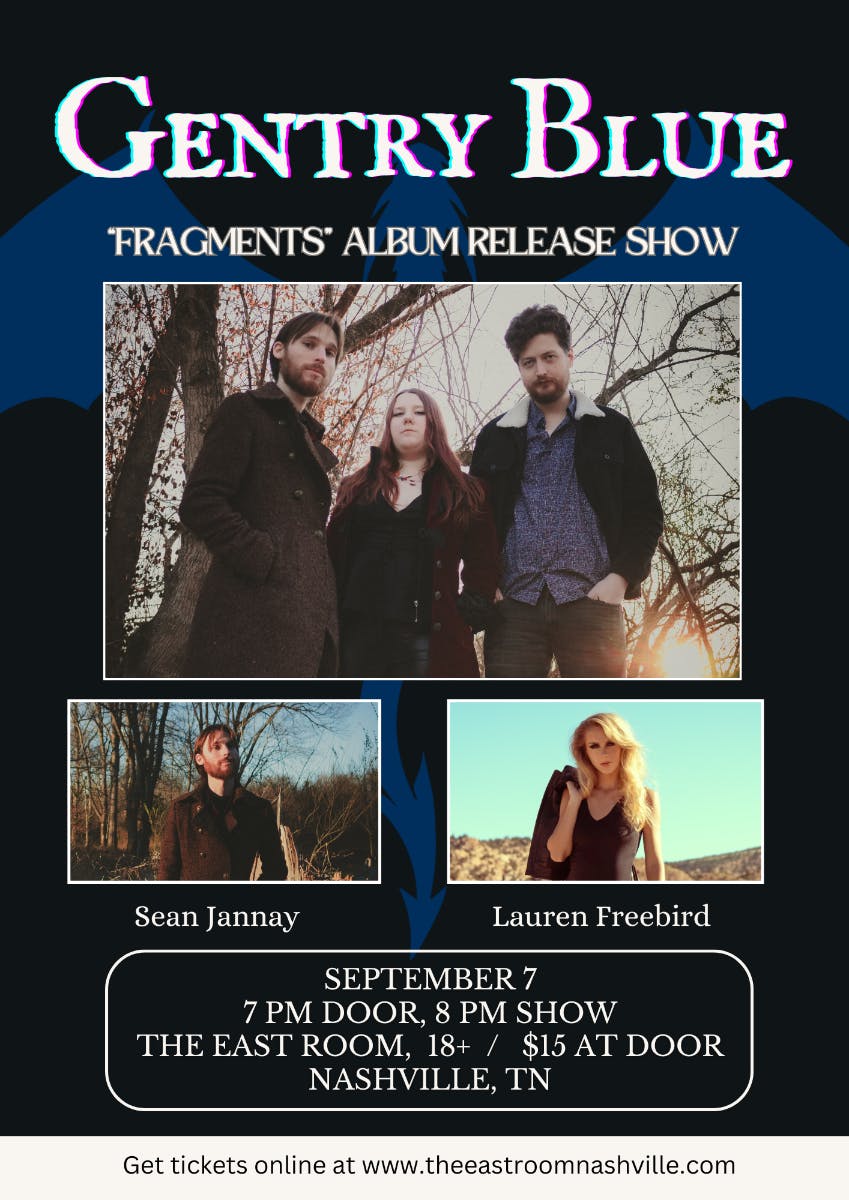 Gentry Blue Album Release Show feat: Sean Jannay / Lauren Freebird