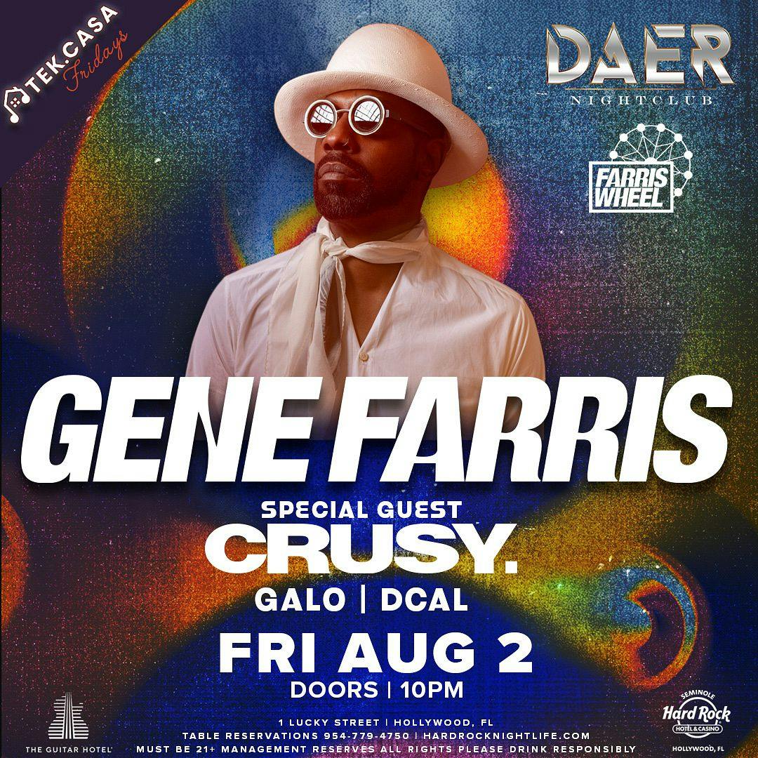 Gene Farris | Tek.Casa Friday - DAER Nightclub