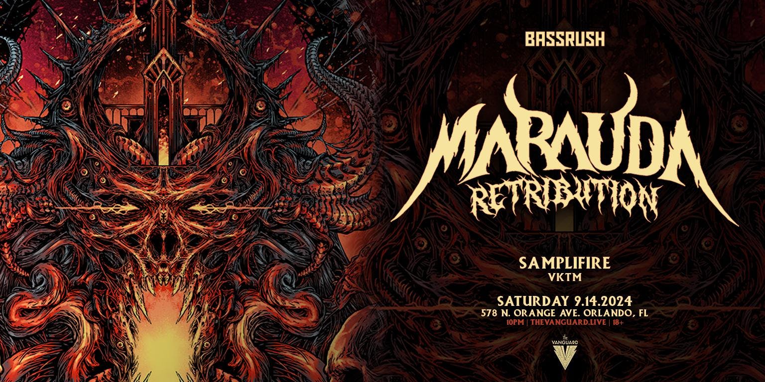 Bassrush Presents Marauda: Retribution Tour