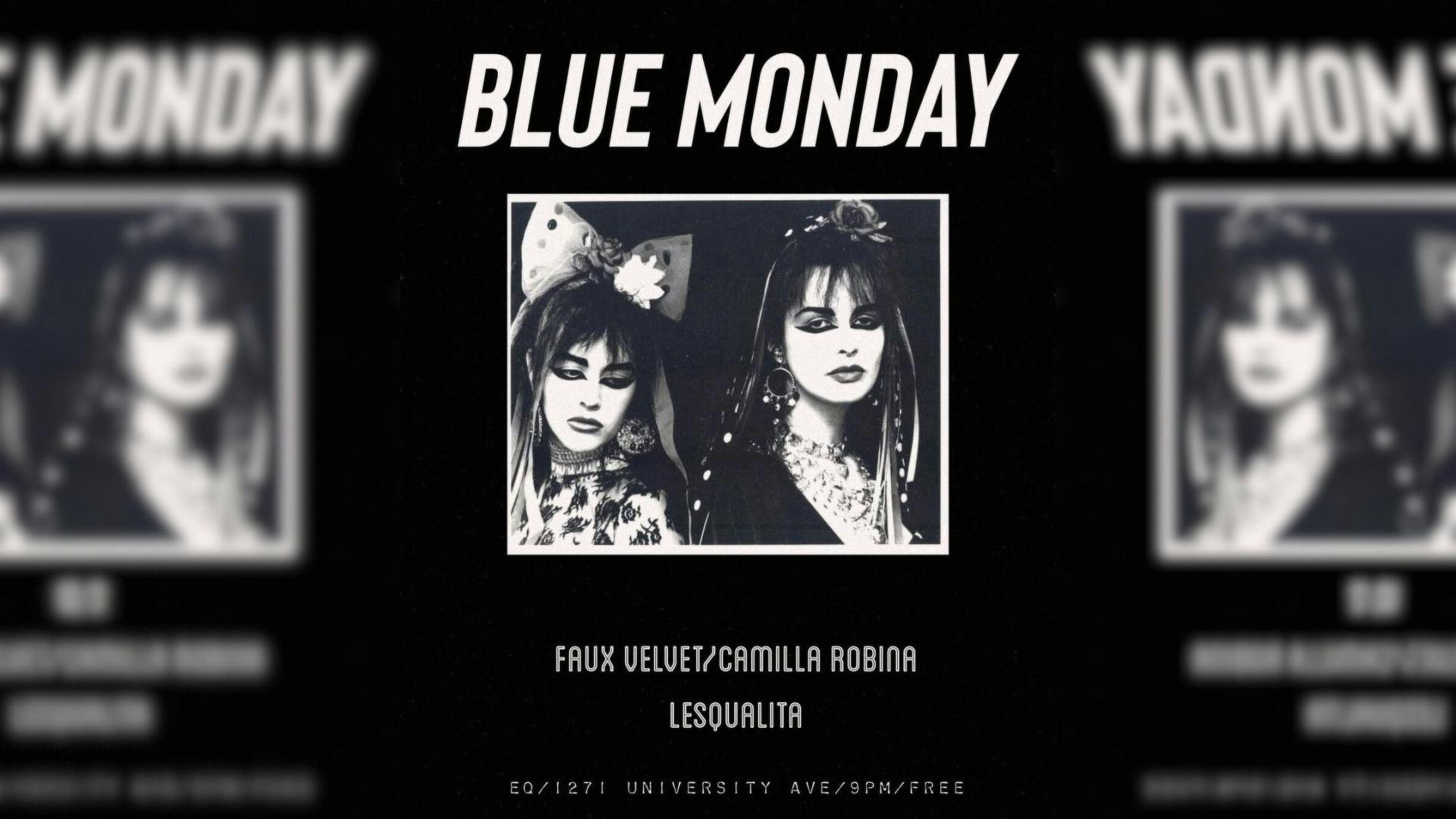 Blue Monday at EQ Nightclub - Monday, Mar 17 2025 | Discotech