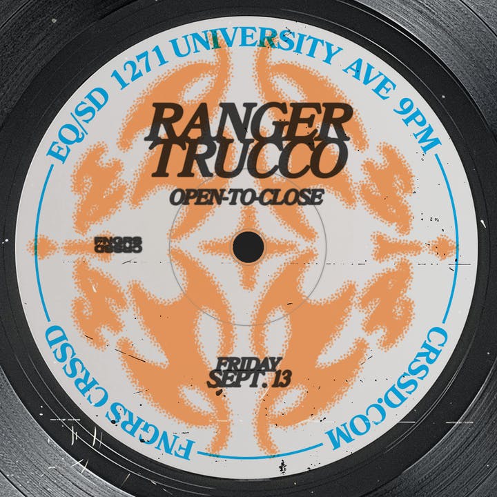 Ranger Trucco (Open to Close) at Eq