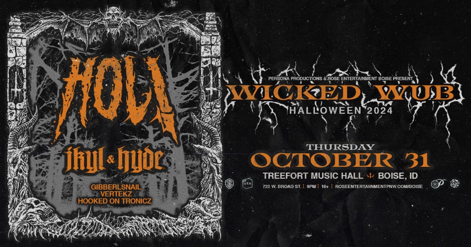 Wicked Wub: Halloween Night W/ Hol!