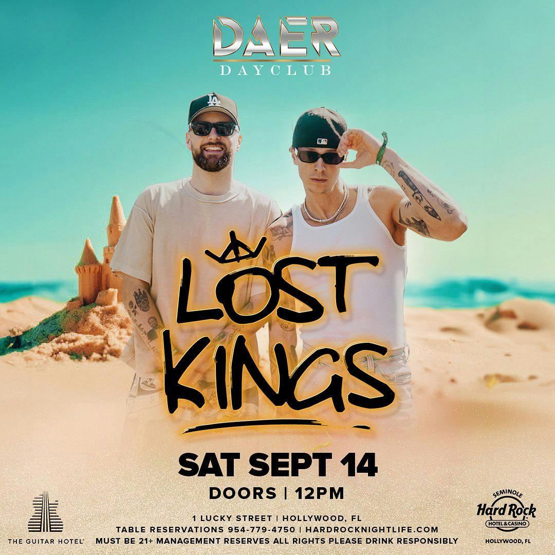 Lost Kings | DAER Dayclub