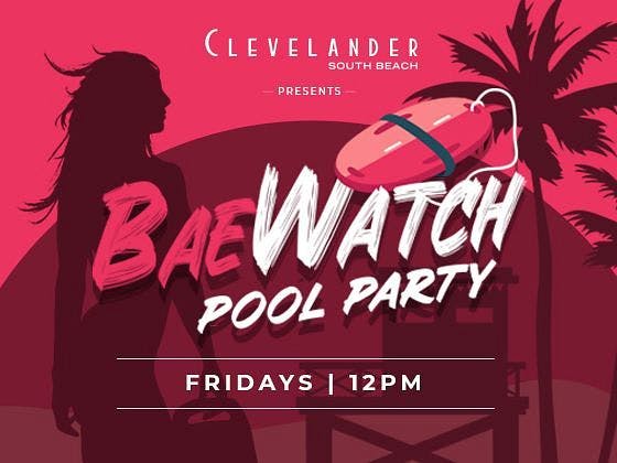 BaeWatch Pool Party