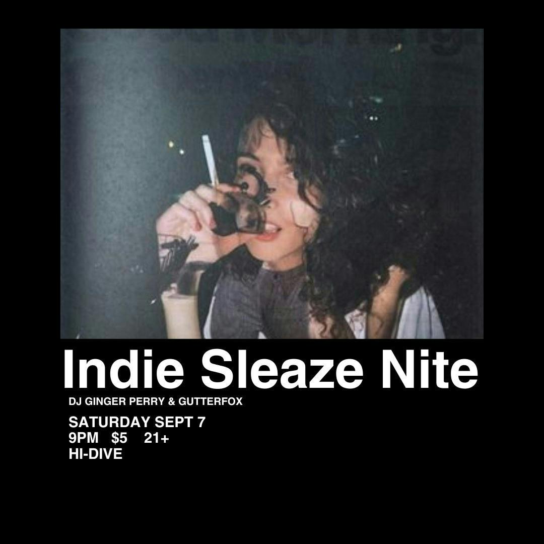 Indie Sleaze Nite