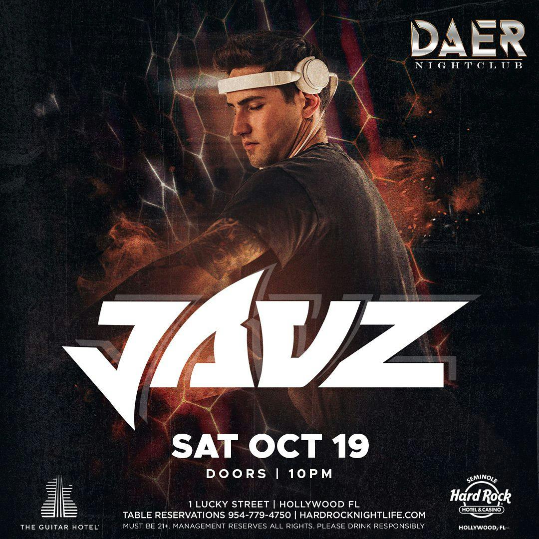 JAUZ | DAER Nightclub - Hard Rock Holly