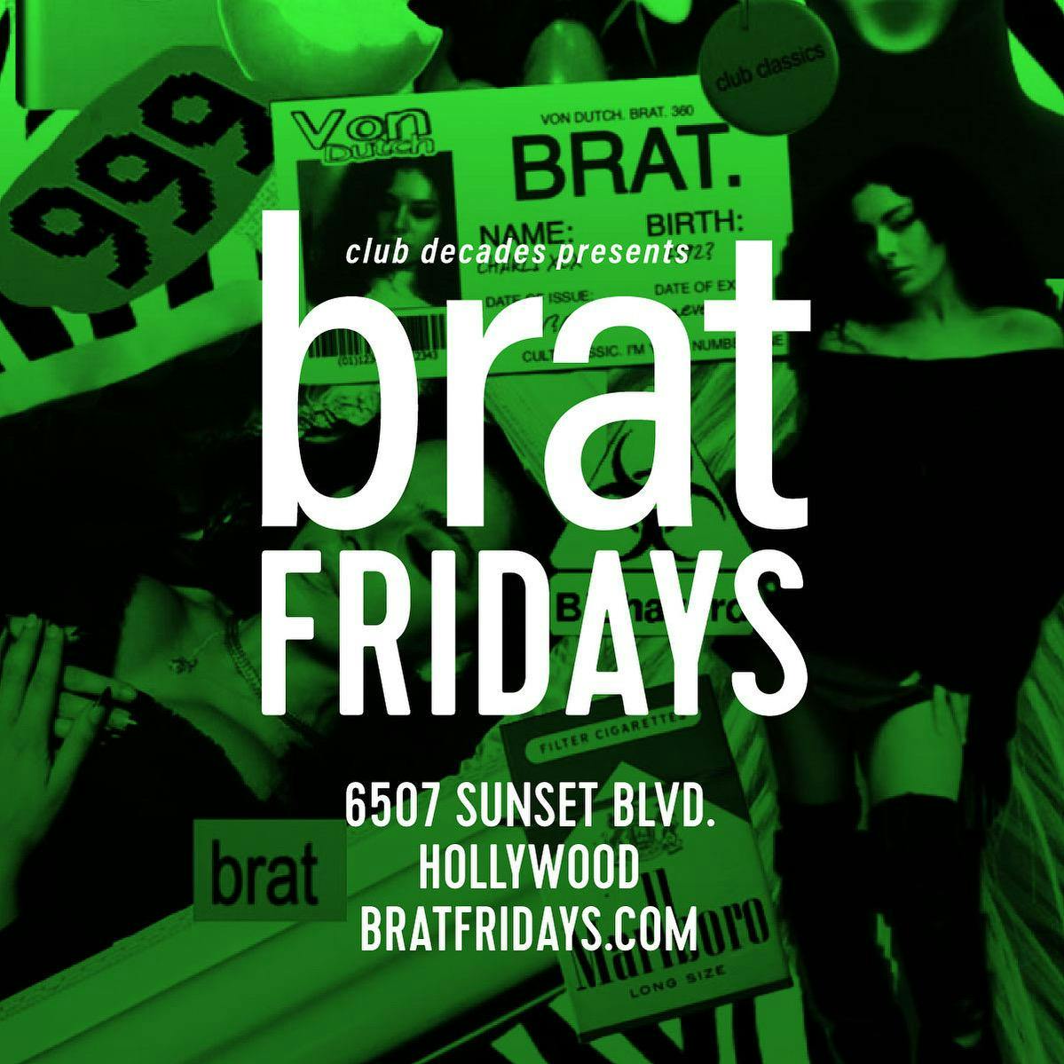 Brat Fridays