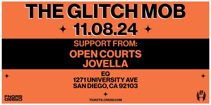 Glitch Mob + Open Courts at Eq