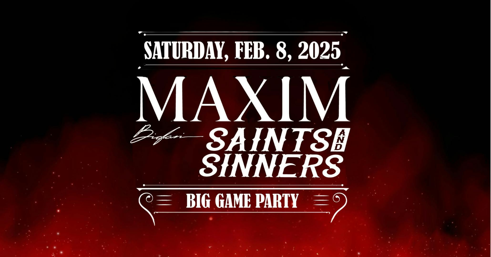 2025 Maxim Super Bowl Party - Official Tickets and VIP Services