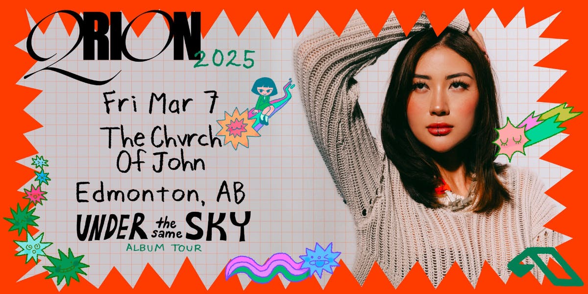 QRION "Under the Same Sky" Album Tour [Anjunadeep] - FRI MARCH 7 [Edmonton]