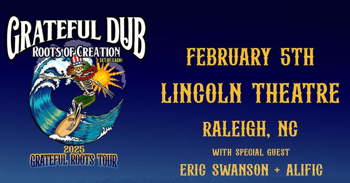 Grateful Dub a Reggae-infused tribute to the Grateful Dead w/ Roots of Creation