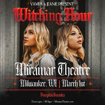 Vampa + Jeanie present: WITCHING HOUR