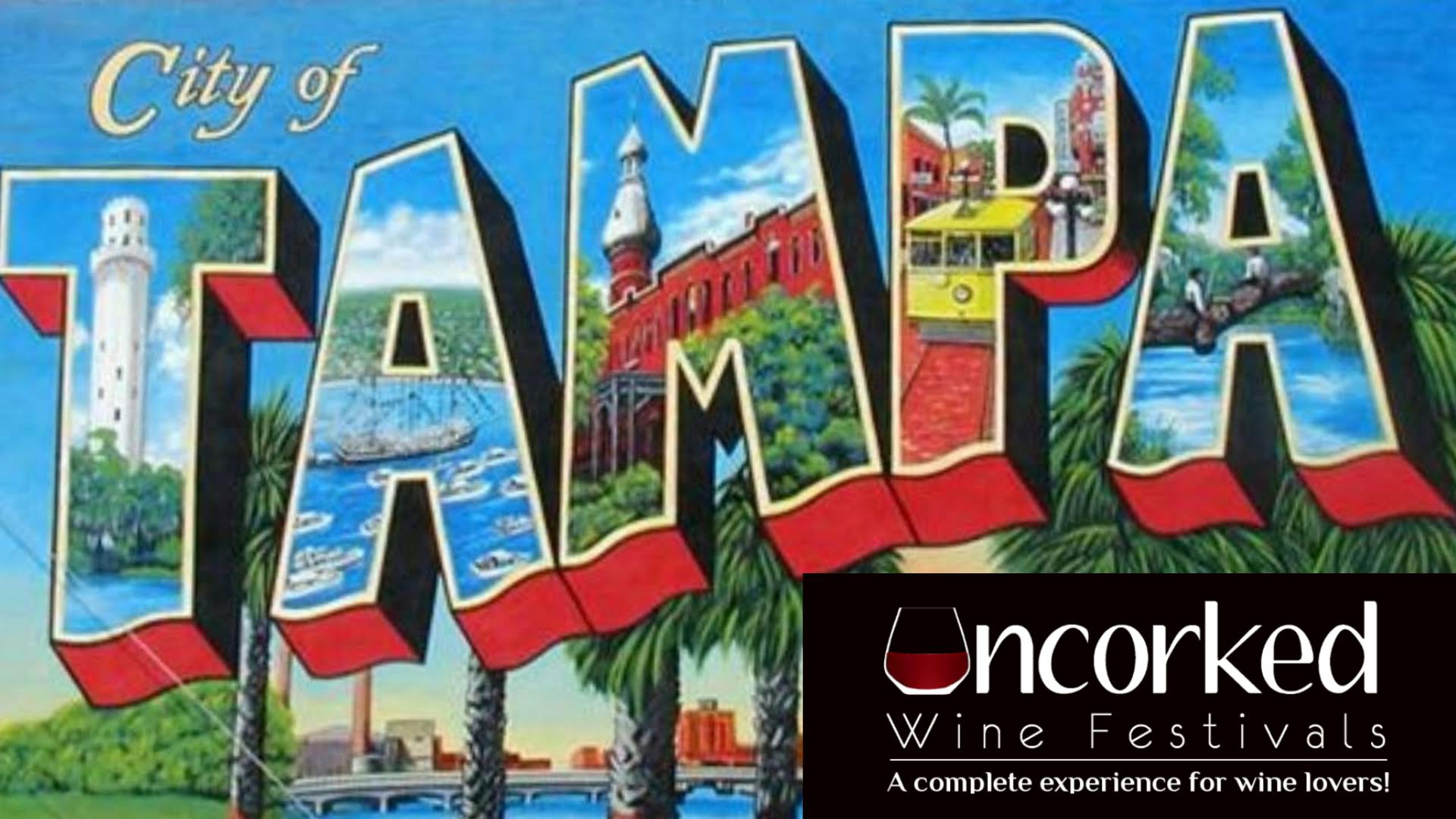 Uncorked Wine Festival: Tampa