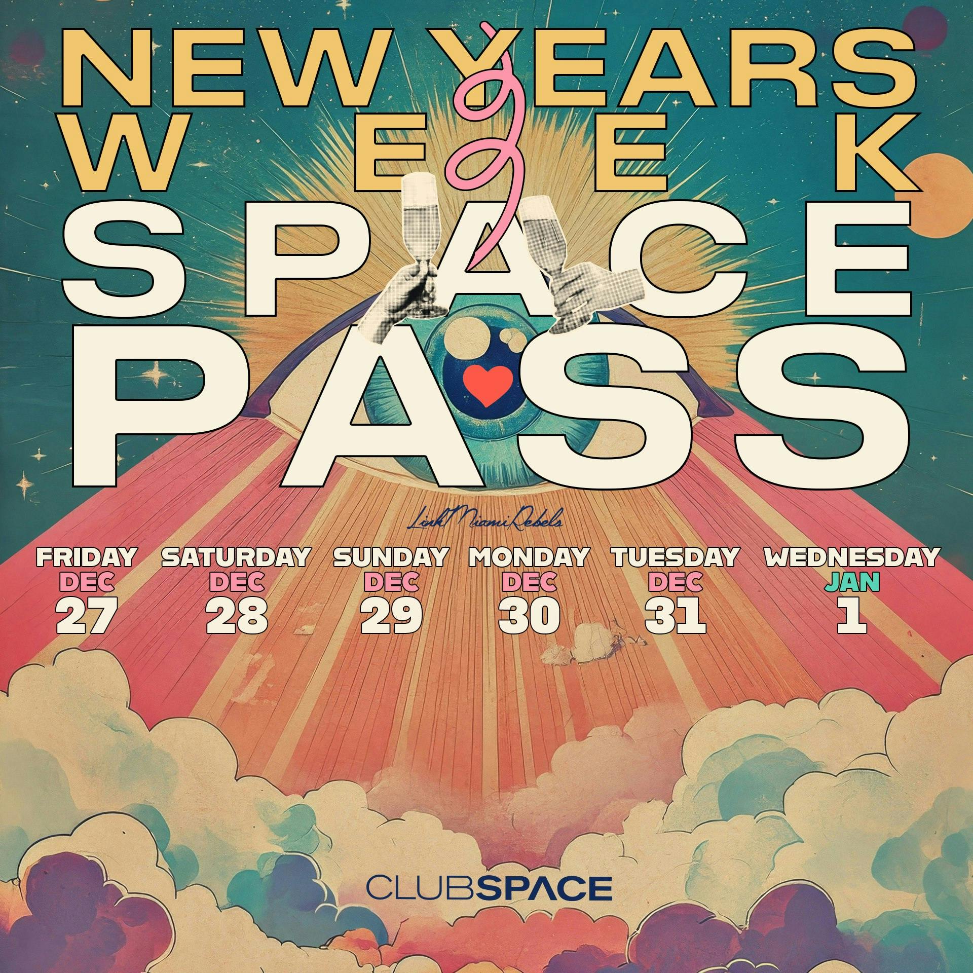 Space New Year's Week Pass