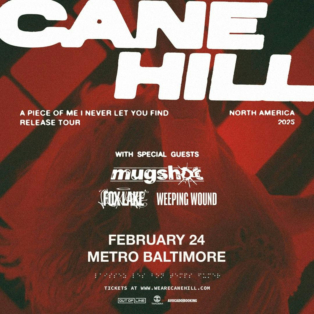 CANE HILL w/ Mugshot, Fox Lake and Weeping Wound