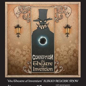 Conniption "The Theatre of Invention" Album Release Show