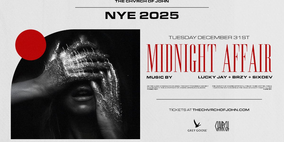 Midnight Affair - NYE 2025 at Chvrch