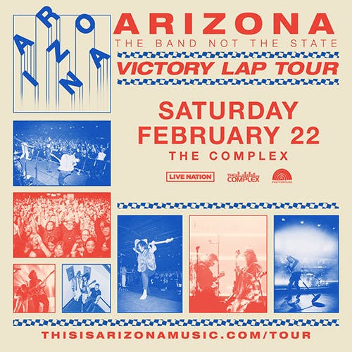 A R I Z O N A &ndash; Victory Lap Tour