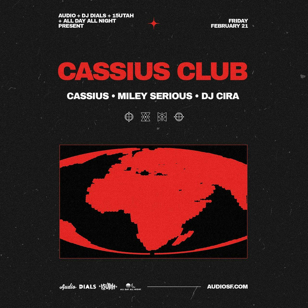 Cassius Club w/ Cassius b2b Miley Serious at Audio