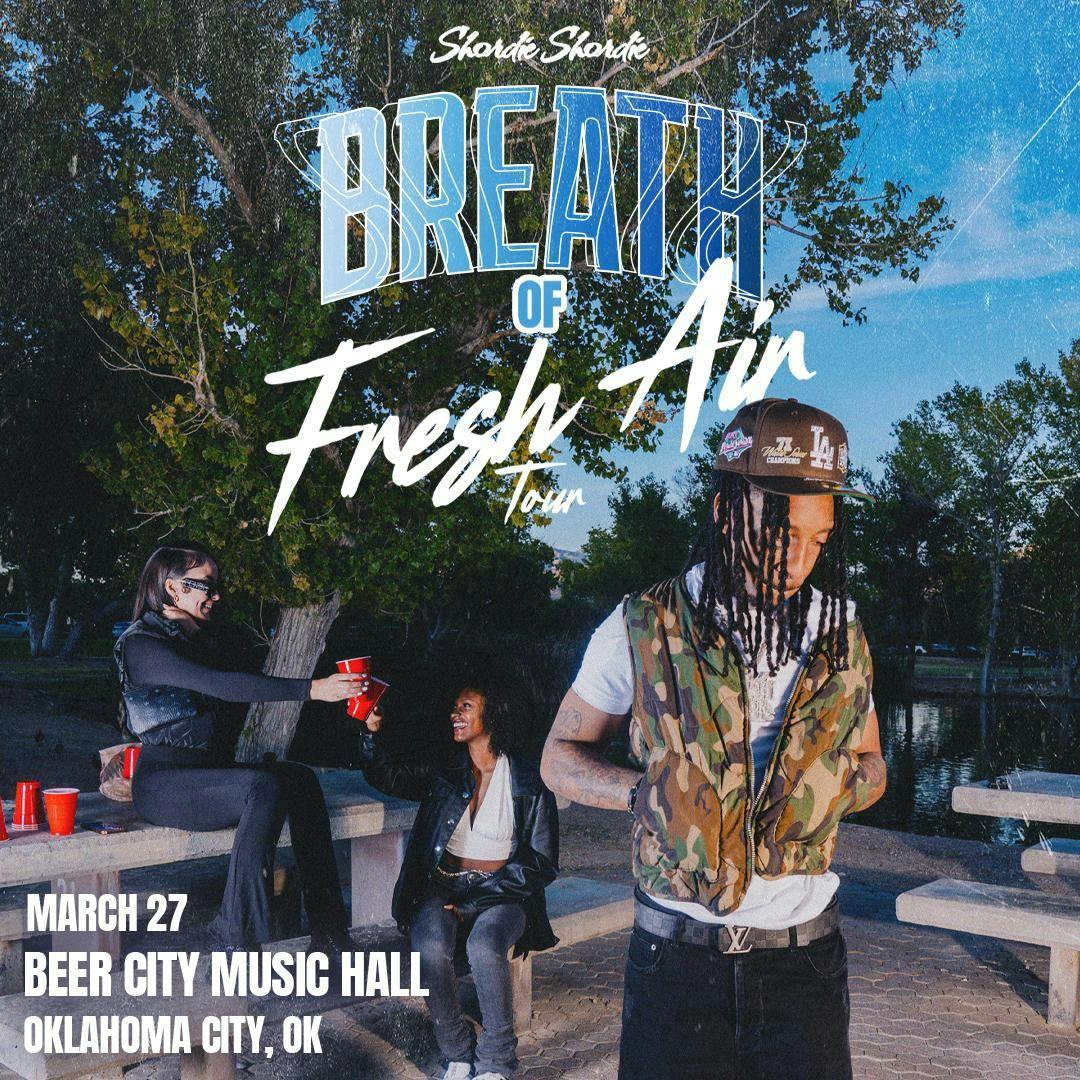 Shordie Shordie: Breath of Fresh Air Tour