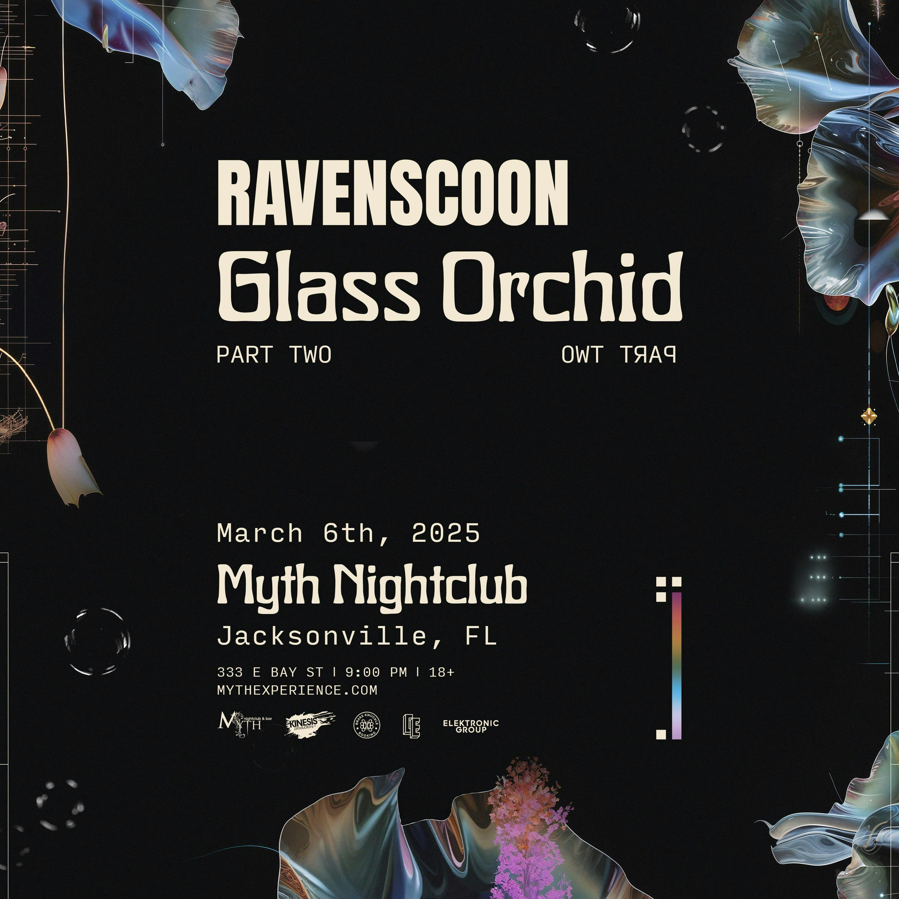 Electronic Thursdays Presents: RAVENSCOON Glass Orchid Tour