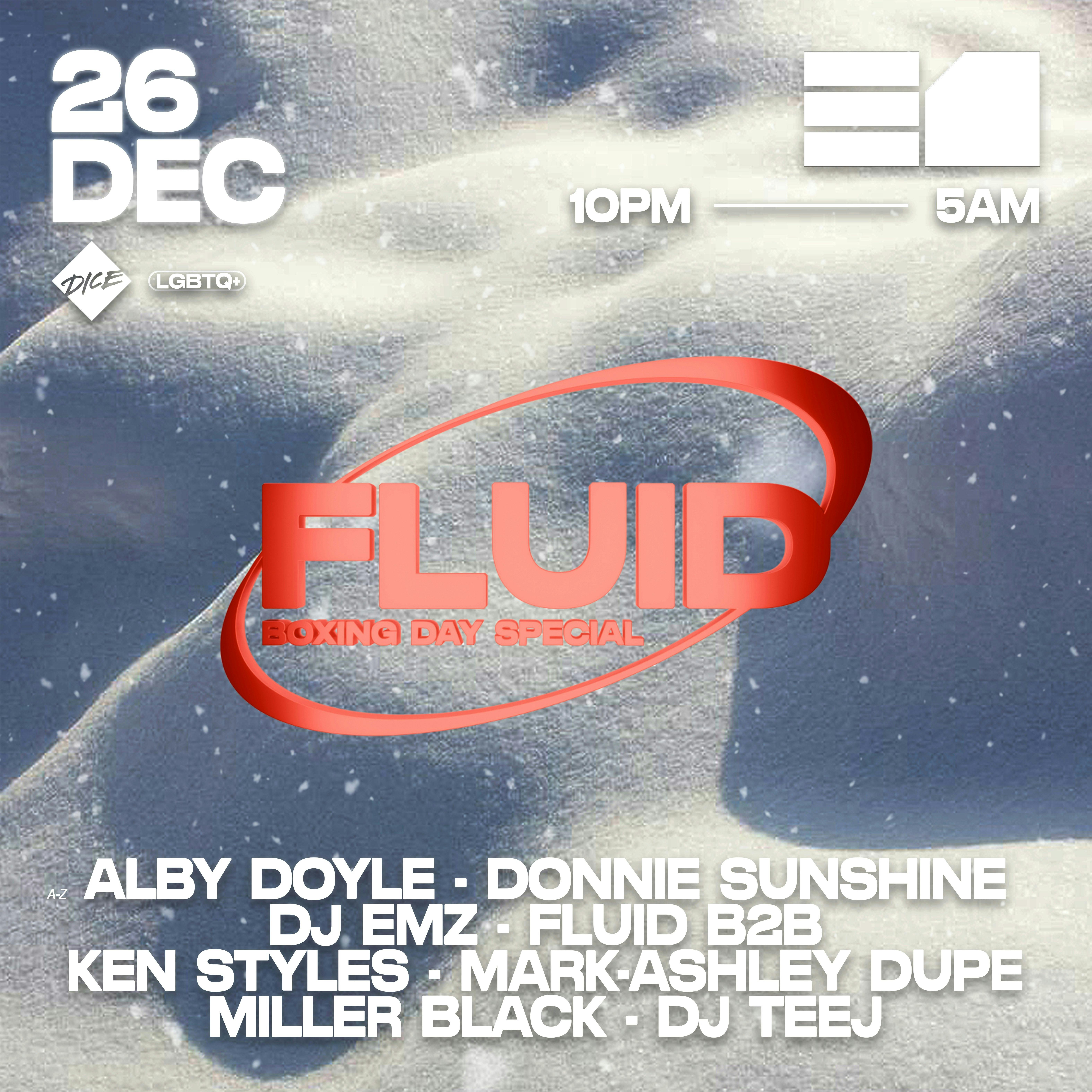 Fluid Presents Boxing Day Special