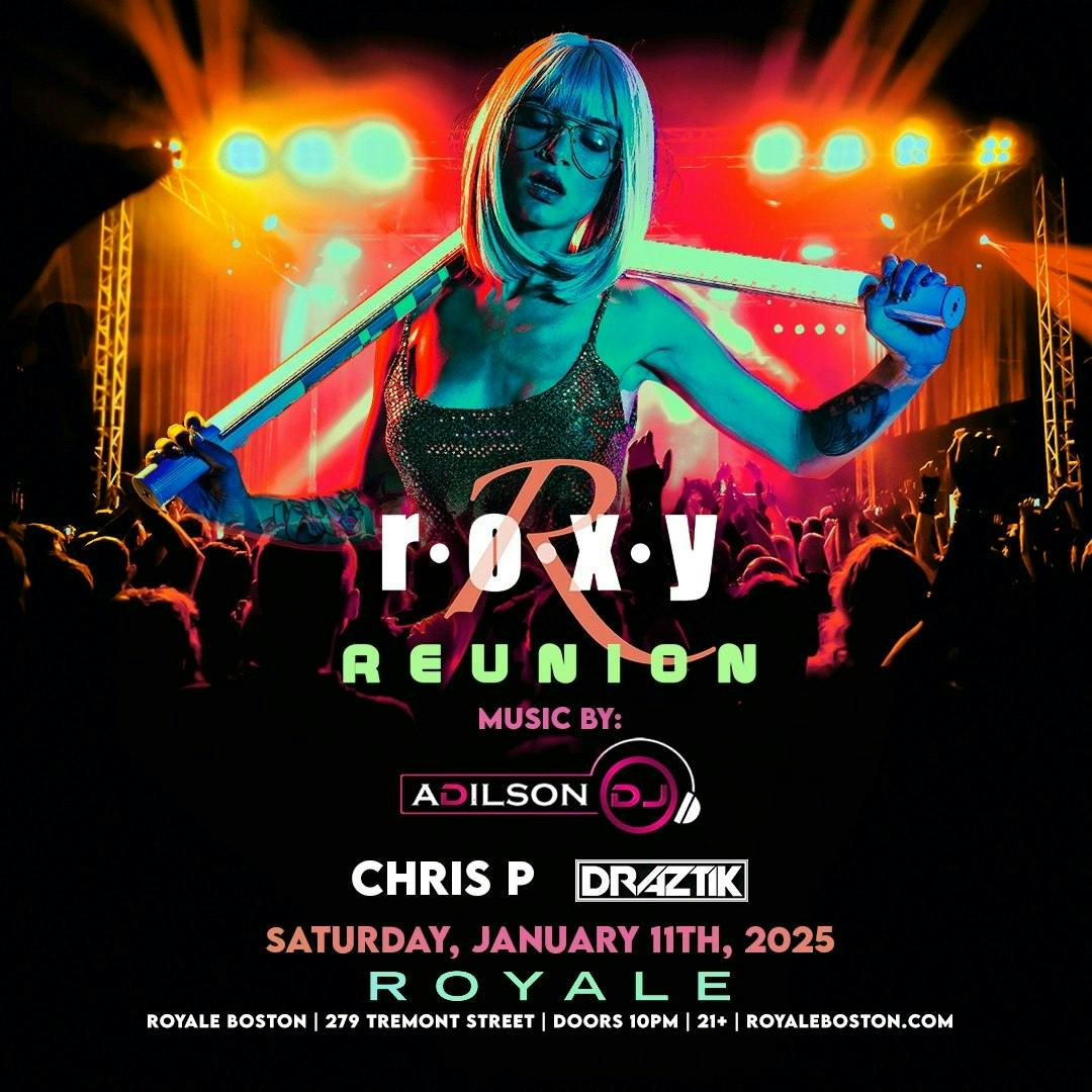 Royale Presents: Roxy Reunion at Royale Nightclub - Saturday, Jan 11 2025 | Discotech
