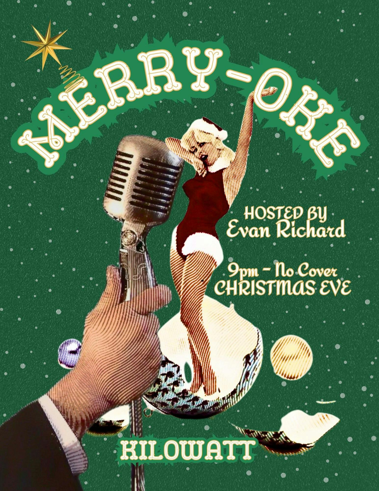 Xmas Eve Merry-oke Night - No Cover!