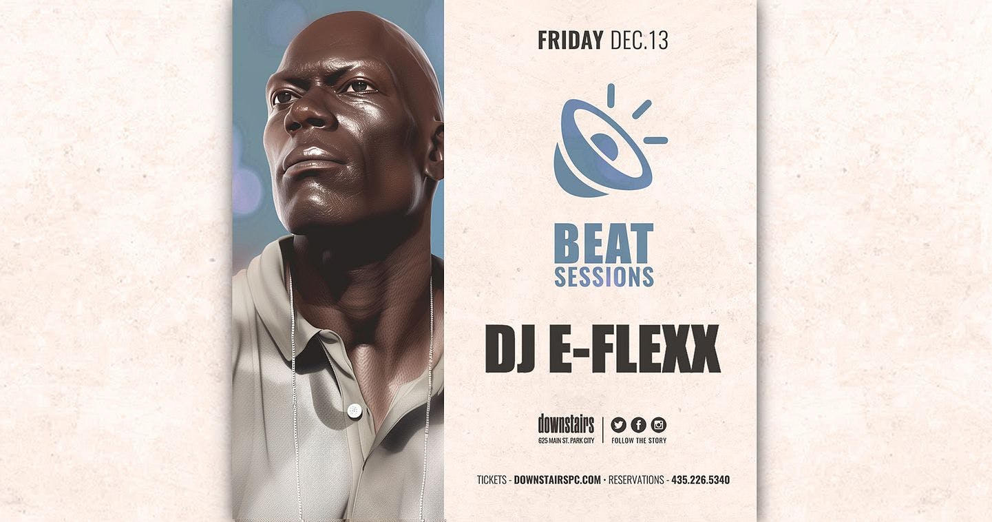 Beat Sessions with DJ E-Flexx