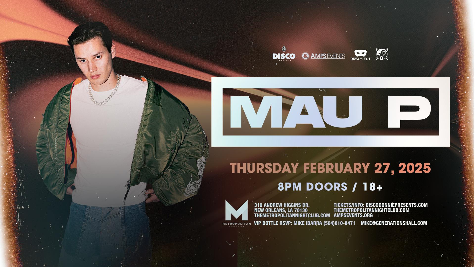 Mardi Dawn: Mau P & More