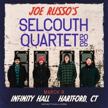 Joe Russo’s Selcouth Quartet