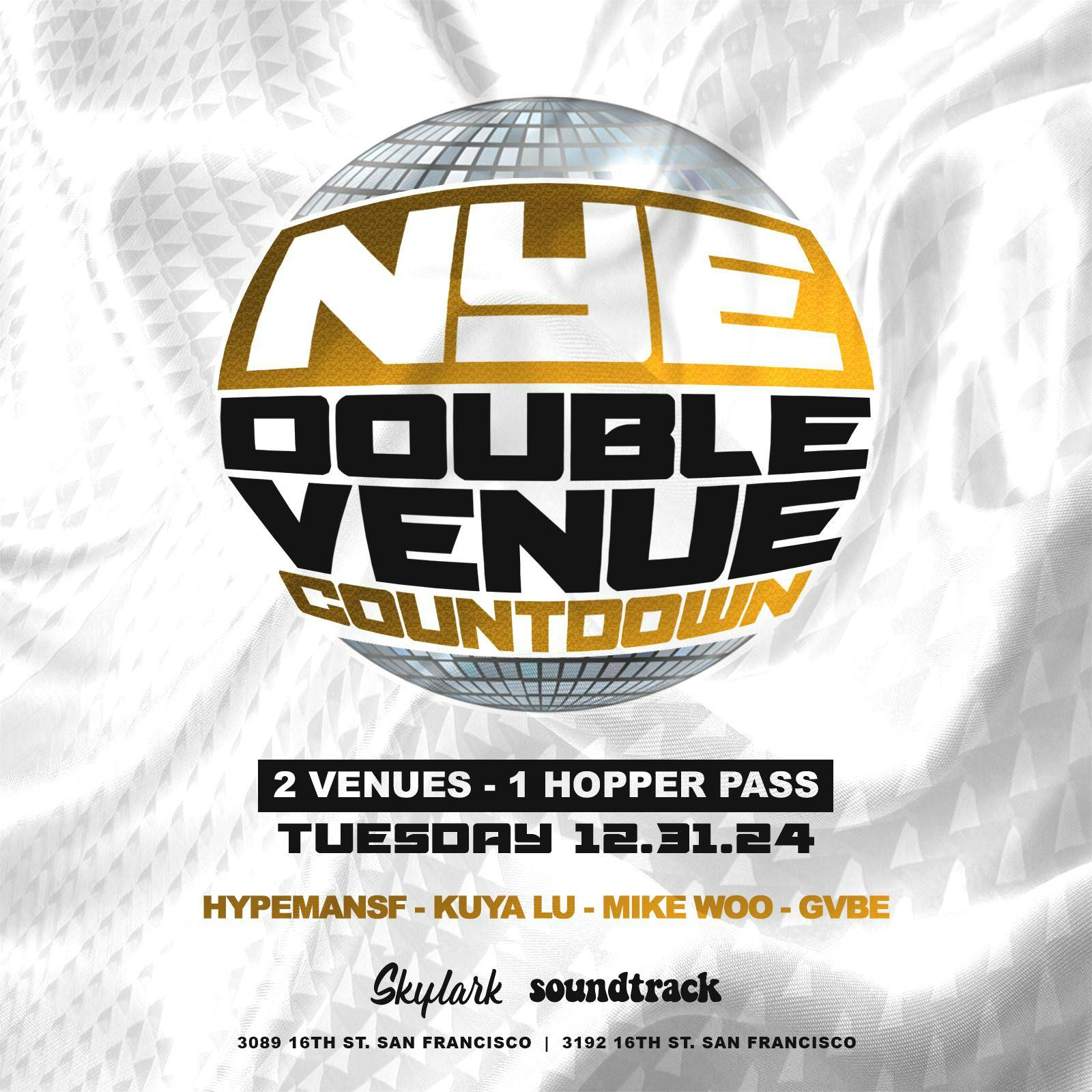 NYE Double Venue Countdown - New Year's Eve 2025 at Skylark - Tuesday, Dec 31 2024 | Discotech