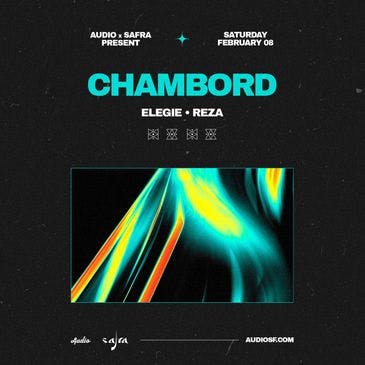 Chambord at Audio Discotech - Saturday, Feb 8 2025 | Discotech
