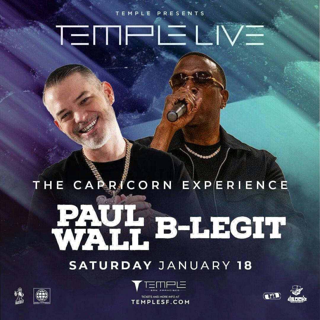 Paul Wall and B-Legit at Temple - Saturday, Jan 18 2025 | Discotech